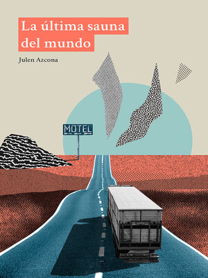 cover image of La última sauna del mundo